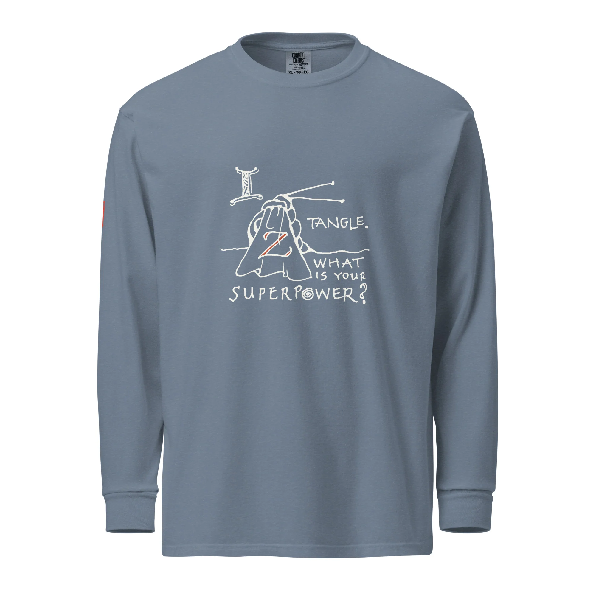 I Tangle - What Is Your Superpower - Garment-dyed heavyweight long-sleeve shirt - Image 2